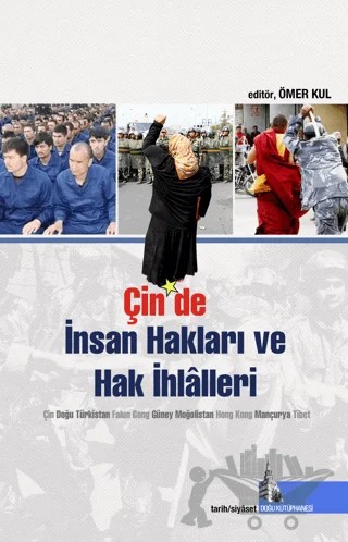 Çin’de İnsan hakları ve Hak İhlalleri – Kolektif – Doğu Kütüphanesi kitap kapağı
