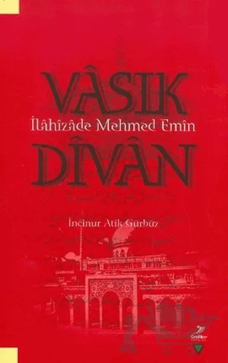 Vasık Divanı – İncinur Atik Gürbüz – Grafiker Yayınları kitap kapağı
