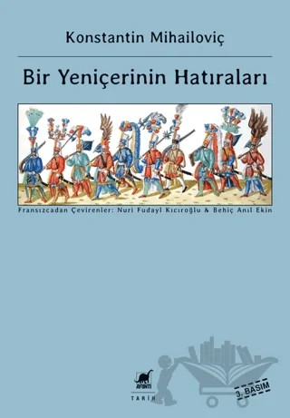 Bir Yeniçerinin Hatıraları – Konstantin Mihailoviç – Ayrıntı Yayınları kitap kapağı