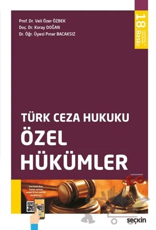 Türk Ceza Hukuku Özel Hükümler – Veli Özer Özbek, Koray Doğan, Pınar Bacaksız – Seçkin Yayıncılık kitap kapağı