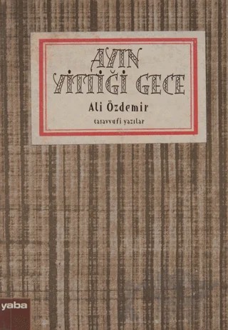 Ayın Yittiği Gece – Ali Özdemir – Yaba Yayınları kitap kapağı