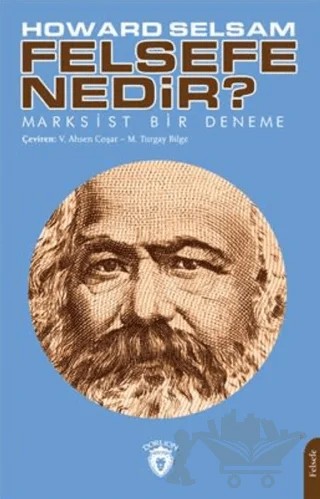 Felsefe Nedir? – Howard Selsam – Dorlion Yayınları kitap kapağı