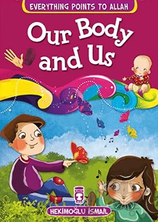 Our Body and Us – Hekimoğlu İsmail – Timaş Publishing kitap kapağı