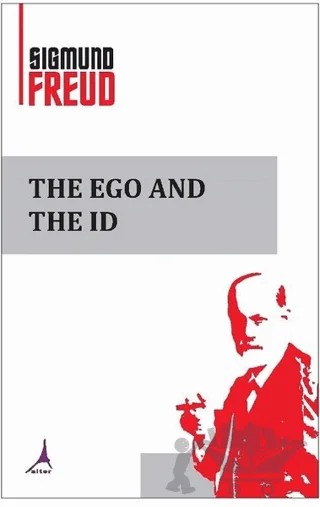 The Ego And Id – Sigmund Freud – Alter Yayıncılık kitap kapağı