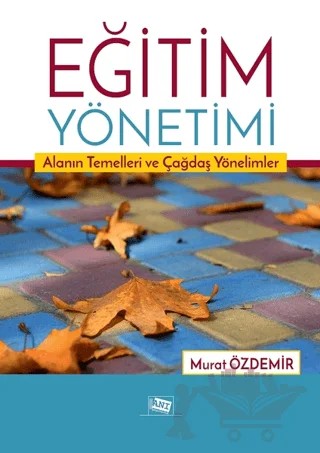 Eğitim Yönetimi – Murat Özdemir – Anı Yayıncılık kitap kapağı