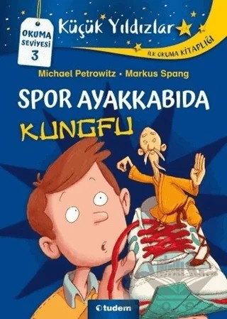 Spor Ayakkabıda Kungfu – Michael Petrowitz – Tudem Yayınları kitap kapağı