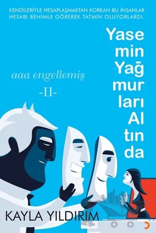 Yasemin Yağmurları Altında – Kayla Yıldırım – Cinius Yayınları kitap kapağı