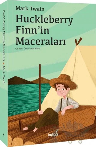 Huckleberry Finn'in Maceraları – Mark Twaın – İndigo Çocuk kitap kapağı