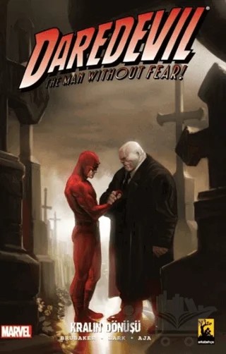 Daredevil Cilt 7 – Kralın Dönüşü – Ed Brubaker – Arka Bahçe Yayıncılık kitap kapağı
