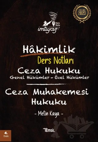 İmtiyaz Ceza Hukuku Ceza Muhakemesi Hukuku Hakimlik Ders Notları – Metin Kaya – Temsil Kitap kitap kapağı