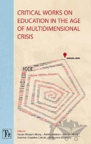 Critical Works On Education In The Age Of Multidimensional Crisis – Kolektif – Töz Yayınları kitap kapağı