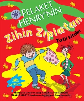 Felaket Henry’nin Zihin Zıplatan Tatil Kitabı – Francesca Simon – İletişim Yayınevi kitap kapağı