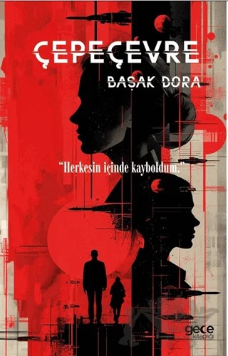 Çepeçevre – Başak Dora – Gece Kitaplığı kitap kapağı