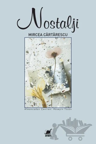 Nostalji – Mircea Cartarescu – Ayrıntı Yayınları kitap kapağı