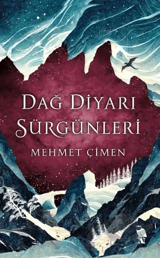 Dağ Diyarı Sürgünleri – Mehmet Çimen – Nemesis Kitap kitap kapağı