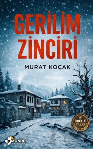 Gerilim Zinciri – Murat Koçak – Mondes Yayınları kitap kapağı