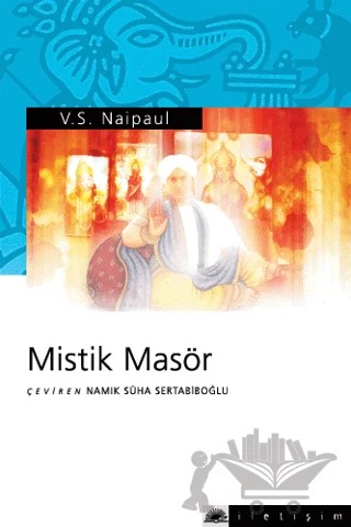 Mistik Masör – V. S. Naipaul – İletişim Yayınevi kitap kapağı