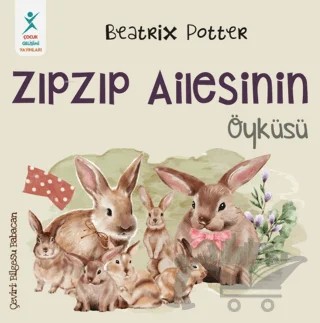 Zıpzıp Ailesinin Öyküsü – Beatrix Potter – Çocuk Gelişimi Yayınları kitap kapağı