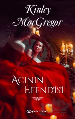 Acının Efendisi – Kinley MacGregor – Epsilon Yayınevi kitap kapağı
