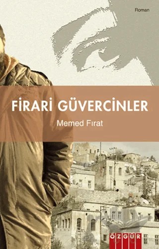 Firari Güvercinler – Memed Fırat – Özgür Yayınları kitap kapağı