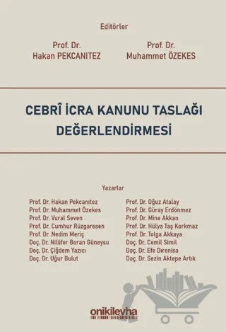 Cebri İcra Kanunu Taslağı Değerlendirmesi – Muhammet Özekes, Hakan Pekcanıtez – On İki Levha Yayınları kitap kapağı