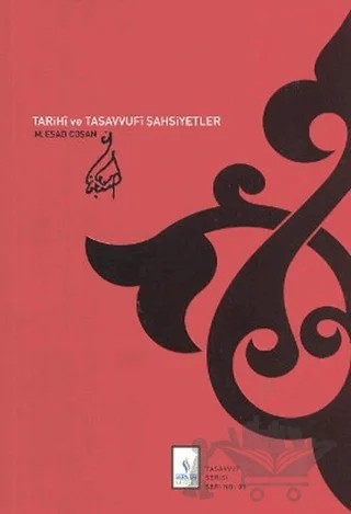 Tarihi ve Tasavvufi Şahsiyetler – M. Es'ad Coşan – Server Yayınları kitap kapağı