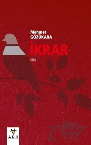 İkrar – Mehmet Gözükara – Ark Kitapları kitap kapağı