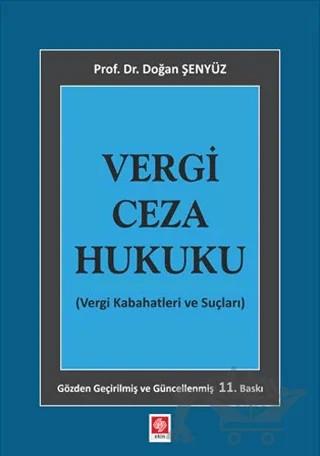 Vergi Ceza Hukuku – Doğan Şenyüz – Ekin Basım Yayın kitap kapağı