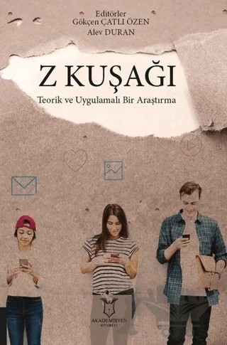 Z Kuşağı – Alev Duran, Gökçen Çatlı Özen – Akademisyen Kitabevi kitap kapağı