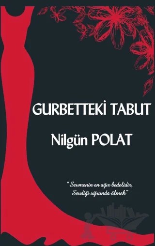 Gurbetteki Tabut – Nilgün Polat – Platanus Publishing kitap kapağı