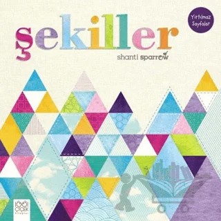 Şekiller – Shanti Sparrow – 1001 Çiçek Kitaplar kitap kapağı