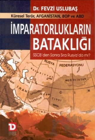 İmparatorlukların Bataklığı – Fevzi Uslubaş – Toplumsal Dönüşüm Yayınları kitap kapağı