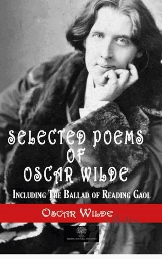 Selected Poems of Oscar Wilde – Oscar Wılde – Platanus Publishing kitap kapağı