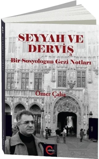 Seyyah ve Derviş – Ömer Çaha – Cümle Yayınları kitap kapağı