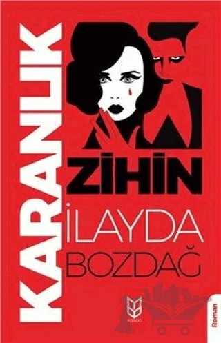 Karanlık Zihin – İlayda Bozdağ – Yason Yayıncılık kitap kapağı