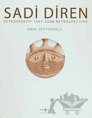 Sadi Diren – Emre Zeytinoğlu – İş Bankası Kültür Yayınları kitap kapağı