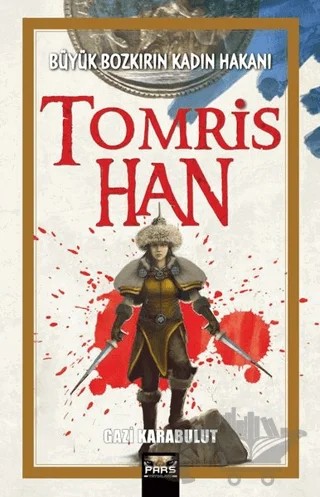 Tomris Han – Gazi Karabulut – Pars Yayınları kitap kapağı