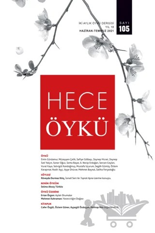 Hece Öykü İki Aylık Öykü Dergisi Sayı: 106 Ağustos - Eylül 2021 – Hece Dergisi kitap kapağı