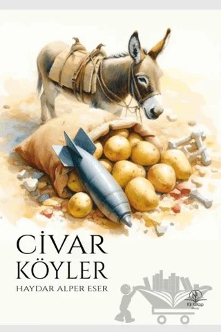 Civar Köyler – Haydar Alper Eser – Kil Yayınları kitap kapağı