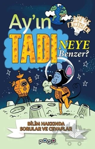 Ay'ın Tadı Neye Benzer? – Thomas Canavan – Pogo Çocuk kitap kapağı