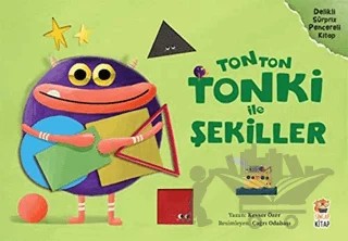 Tonton Tonki ile Şekiller – Kevser Özer – Sincap Kitap kitap kapağı