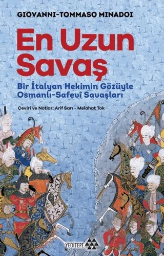 En Uzun Savaş – Giovanni-Tommaso Minadoi – Yeditepe Yayınevi kitap kapağı