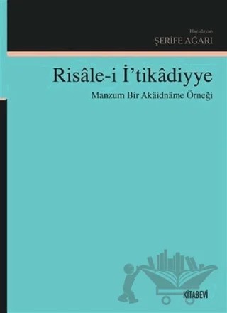 Risale-i İ’tikadiyye – Şerife Ağarı – Kitabevi Yayınları kitap kapağı