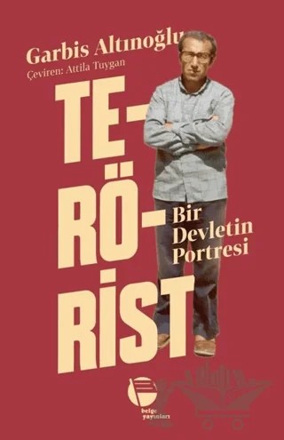Terörist – Garbis Altınoğlu – Belge Yayınları kitap kapağı