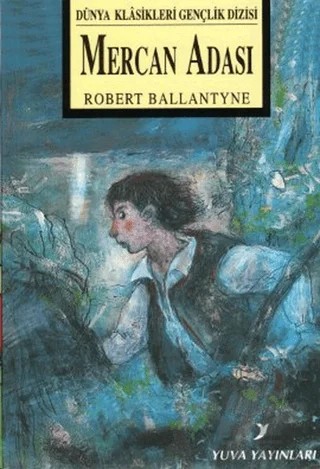 Mercan Adası – Robert Michael Ballantyne – Yuva Yayınları kitap kapağı