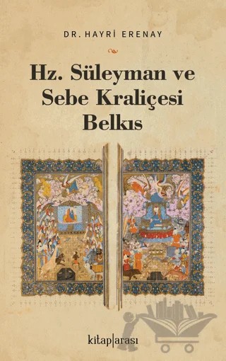 Hz. Süleyman ve Sebe Kraliçesi Belkıs – Hayri Erenay – Kitap Arası kitap kapağı