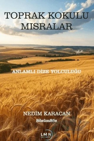 Toprak Kokulu Mısralar – Nedim Karacan – Liman Yayınevi kitap kapağı