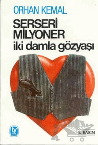 Serseri Milyoner İki Damla Gözyaşı – Orhan Kemal – Tekin Yayınevi kitap kapağı