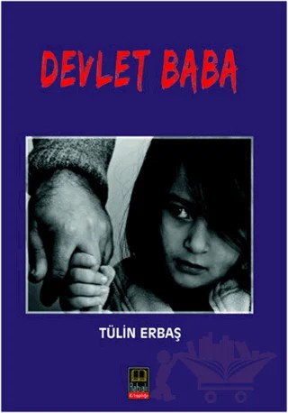 Devlet Baba – Tülin Erbaş – Ozan Yayıncılık kitap kapağı