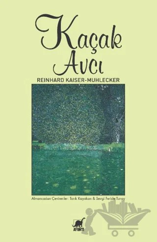 Kaçak Avcı – Reinhard Kaiser Mühlecker – Ayrıntı Yayınları kitap kapağı